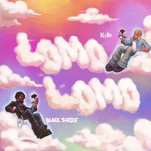 KiDi & Black Sherif - Lomo Lomo