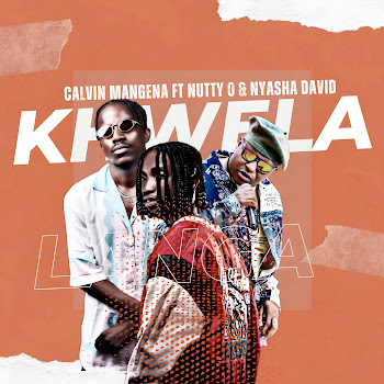 Calvin Mangena ft. Nyasha David & Nutty O - Khwela Langa