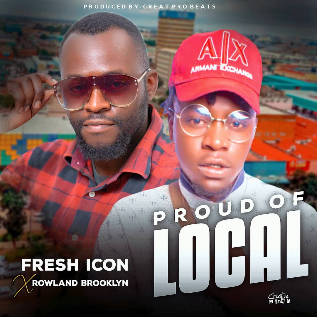 Fresh Icon & Rowland Brooklyn - Proud Of Local