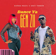 Rupees Music & Gody Tennor - Dance Ya Gen Z