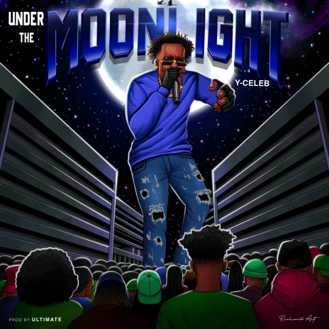 Y Celeb - Under The Moonlight