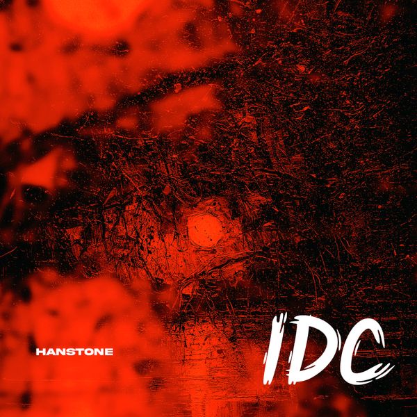 Hanstone – IDC Mp3 Download