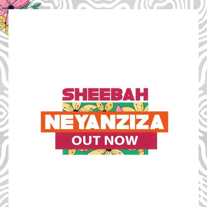 Sheebah - NEYANZIZA