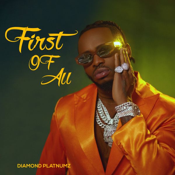 Diamond Platnumz - First Of All Album