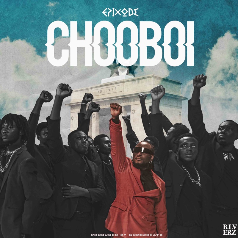 Epixode - Chooboi