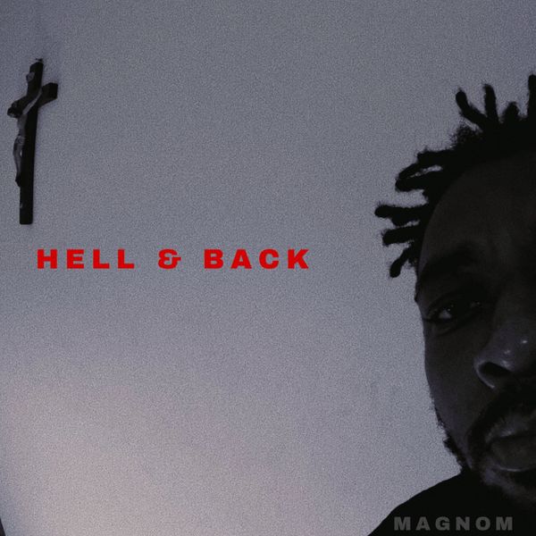 Magnom - Hell & Back EP