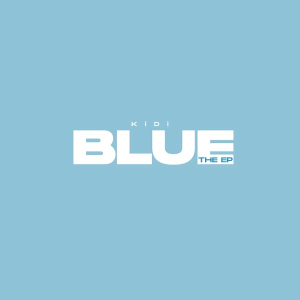 KiDi - Blue The EP