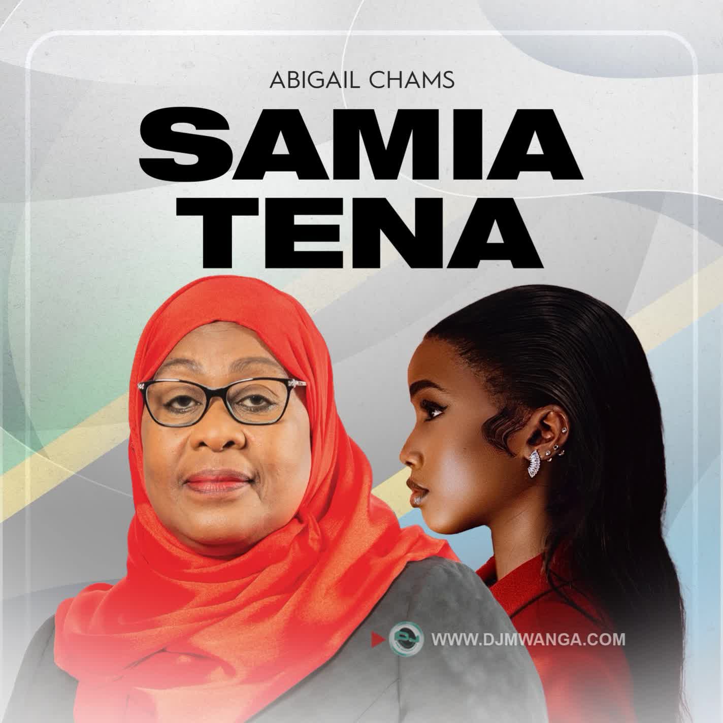 Abigail Chams – Samia Tena