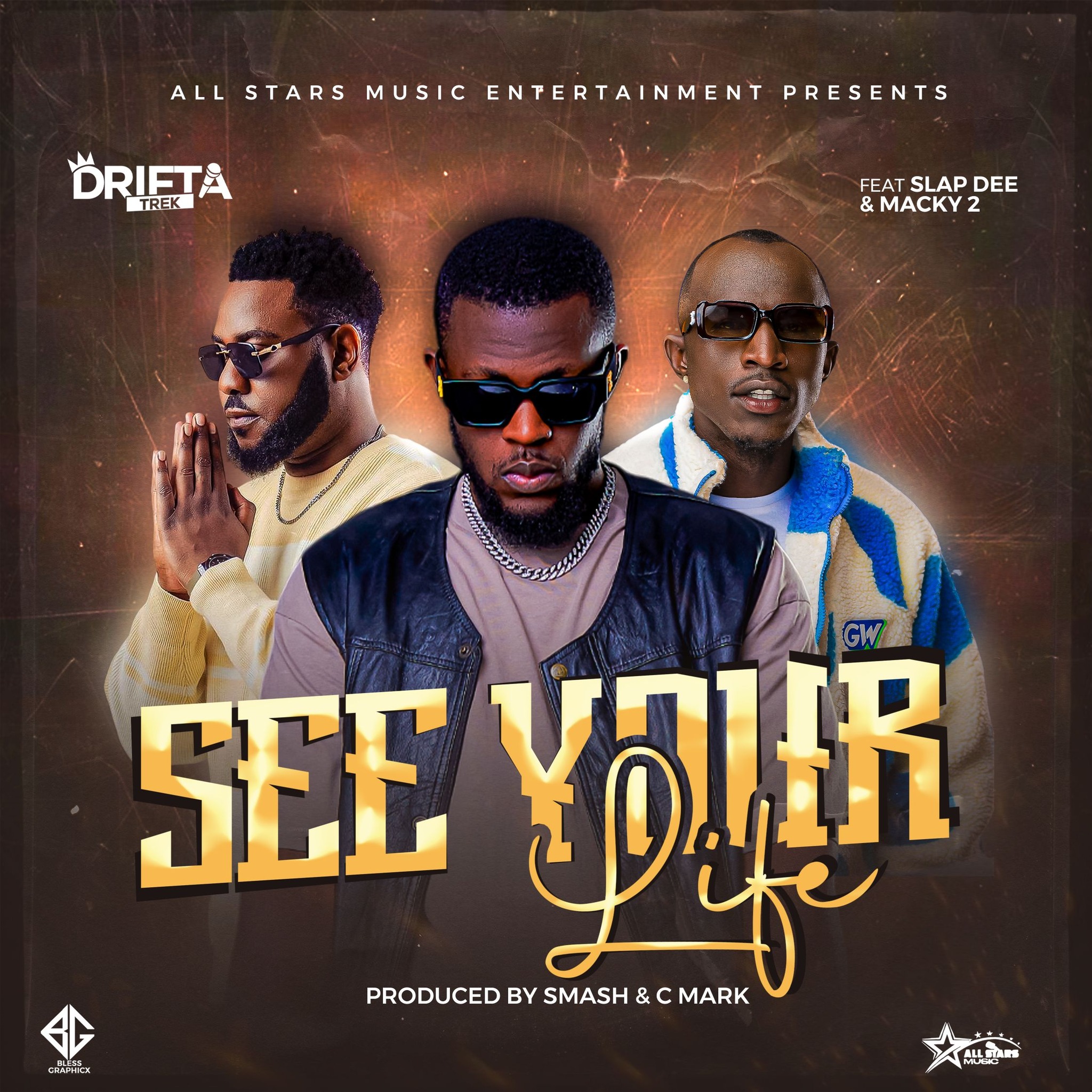 Drifta Trek ft. Macky 2 & Slap Dee - See Your Life