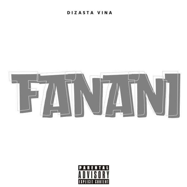 Dizasta Vina – Fanani