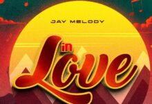 Jay Melody - In Love