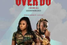 Joyce Blessing ft. Amerado - Over Do Remix