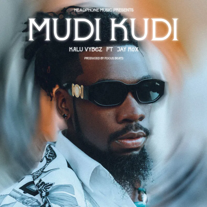 Kalu Vybez ft. Jay Rox - Mudi Kudi