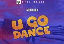 Mel Blakk - U Go Dance