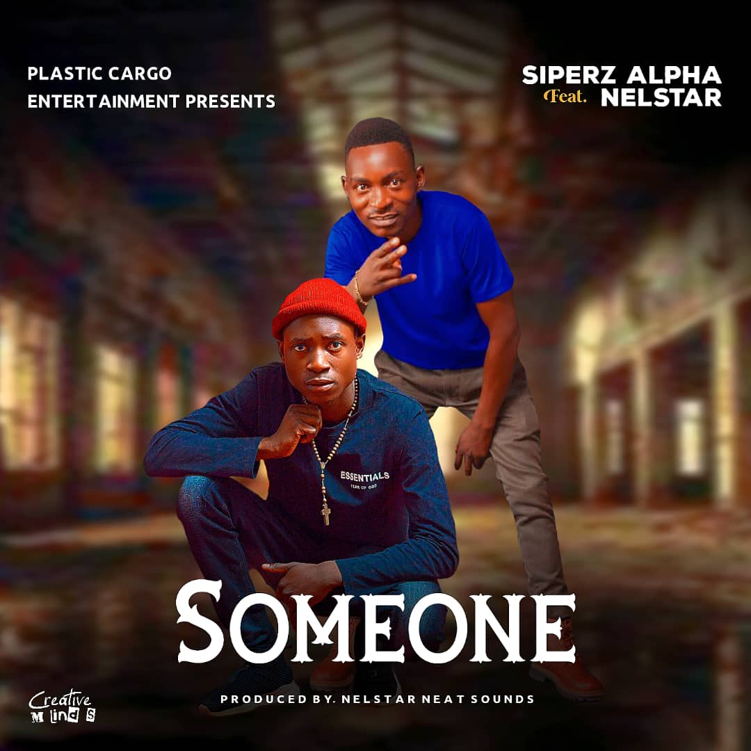 Siperz Alpha ft Nelstar – Somone