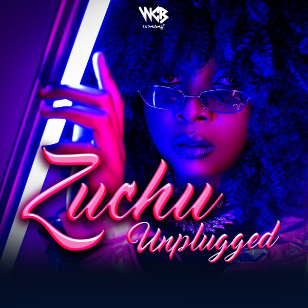 Zuchu - Unplugged Album