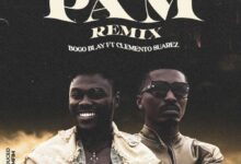 Bogo Blay ft. Clemento Suarez - Pam (Remix)