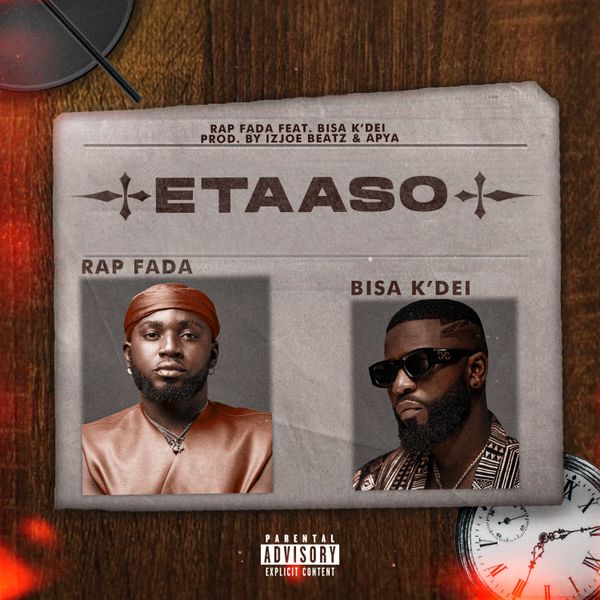 Rap Fada ft. Bisa K'dei - Etaaso