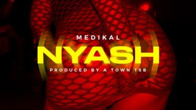 Medikal - NYASH