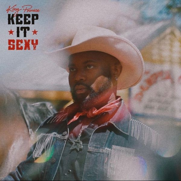 King Promise - keep It Sexy