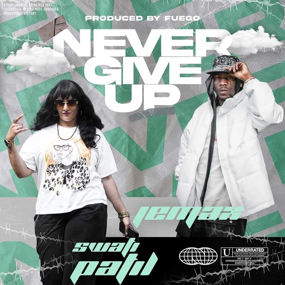 Swati Patel ft. Jemax - Never Give Up