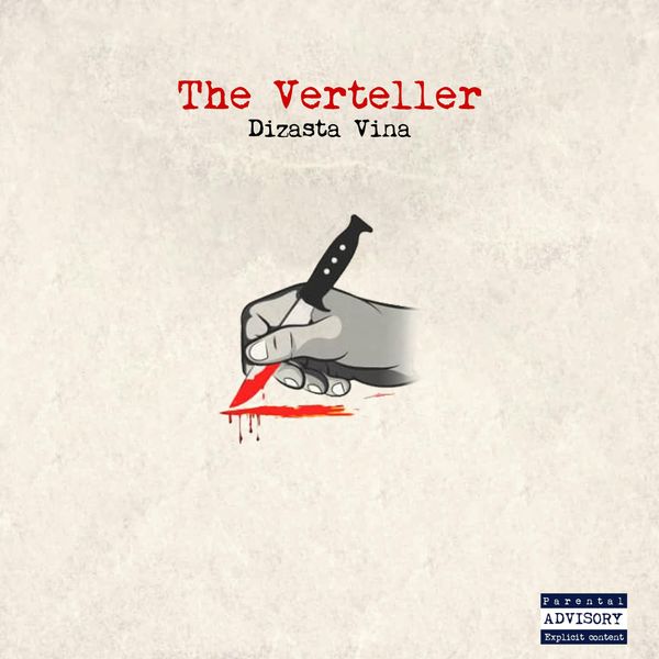 Dizasta Vina - The Verteller (Full Album)