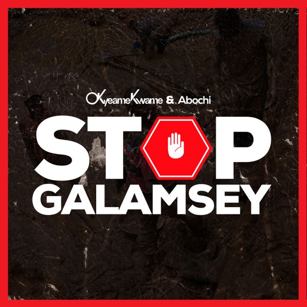 Okyeame Kwame ft. Abochi - Stop Galamsey