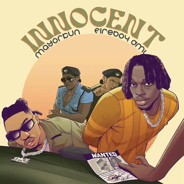 Mayorkun ft. Fire Boy DML – Innocent