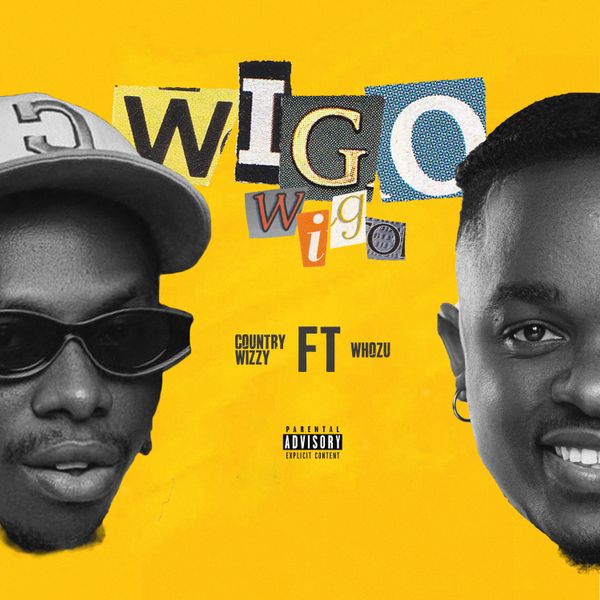 Country Wizzy ft. Whozu - Wigo