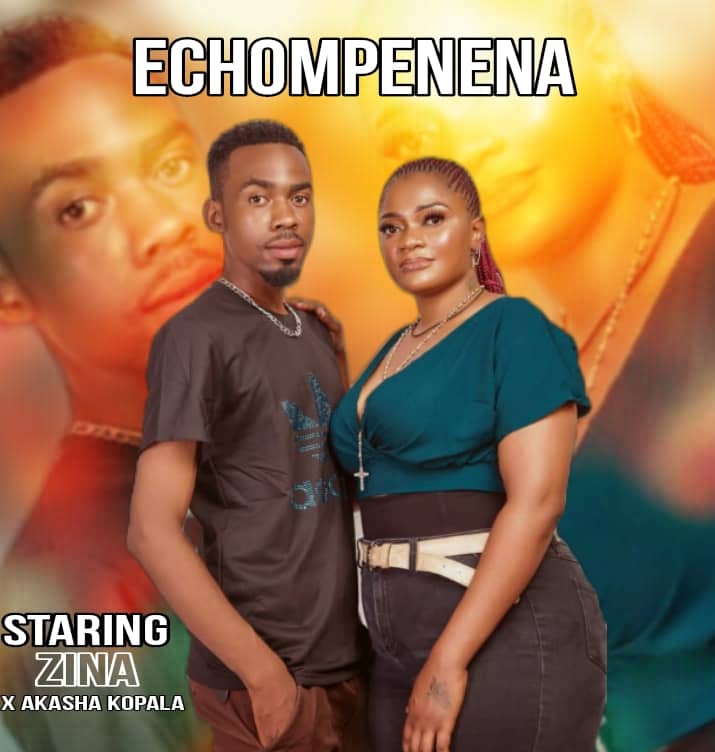 Micheal zina ft. Akasha kopala Baby - Echompenena