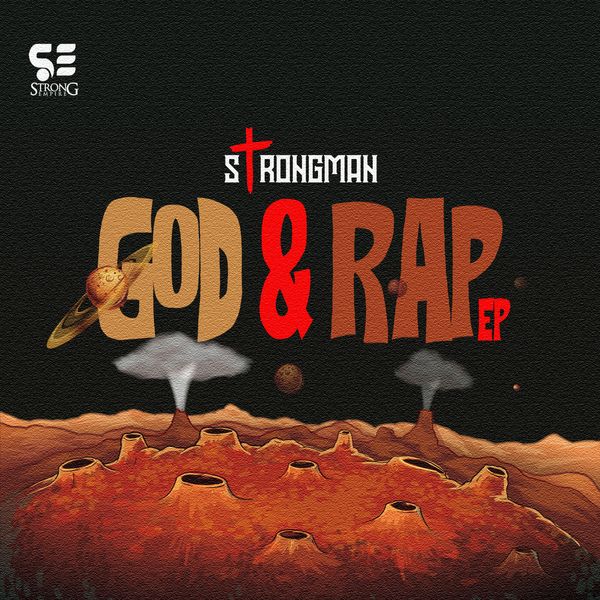 Strongman - God And Rap EP