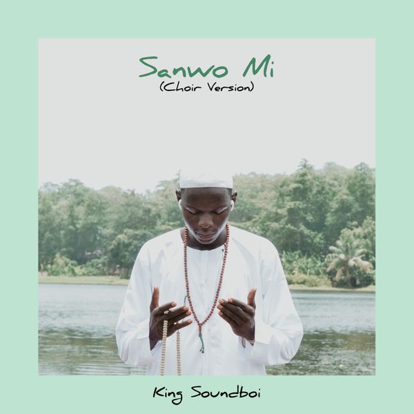 Sanwo Mi (Choir Version)