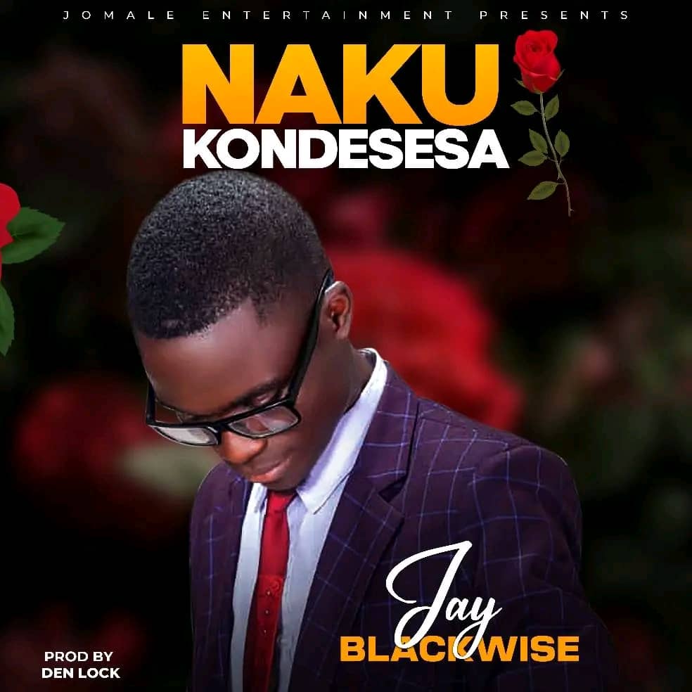 Jay BlackWise - Nakukondesesa