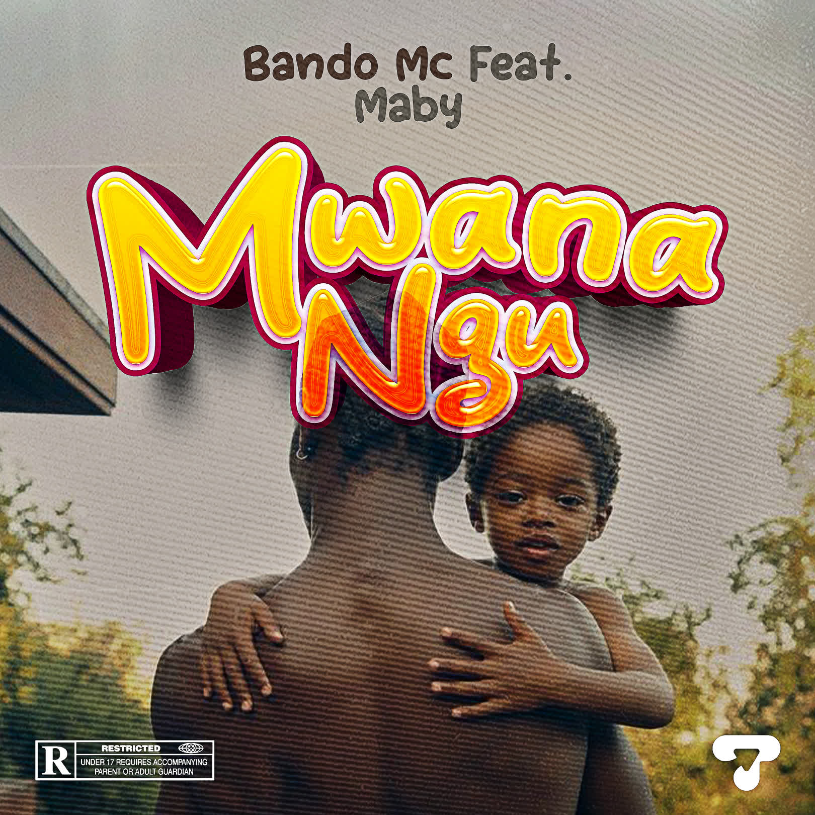 Bando ft. Maby – Mwanangu