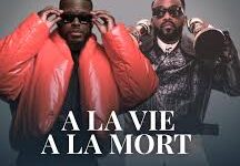 Keblack ft. Fally Ipupa – A la vie à la mort