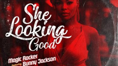 Magic Rocker ft. Bunny Jackson – She Looking Good