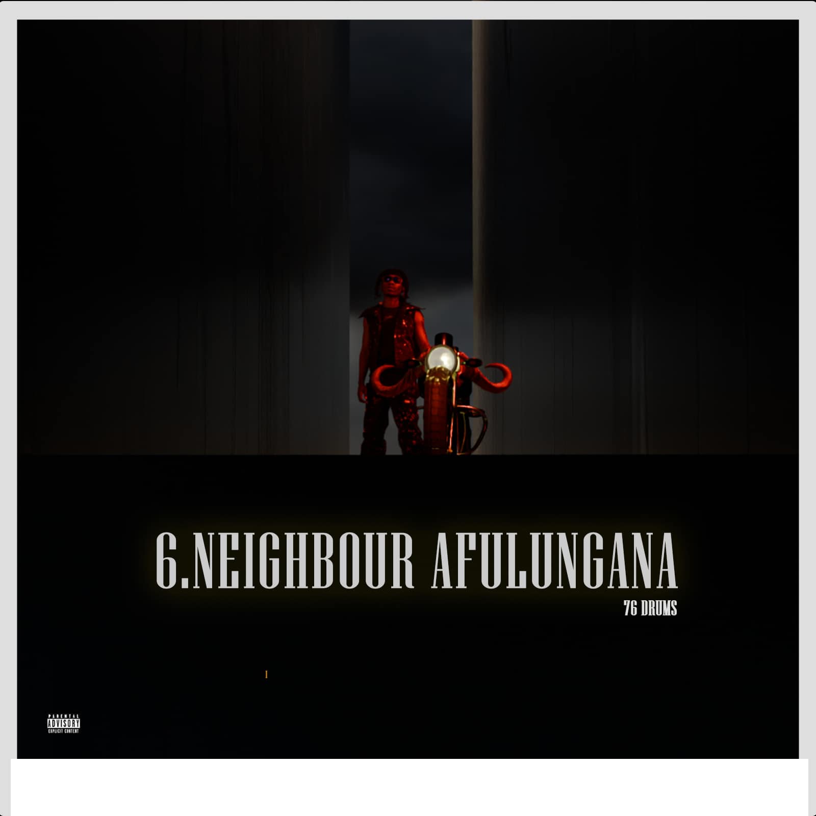 76 Drums - Neighbour Afulungana