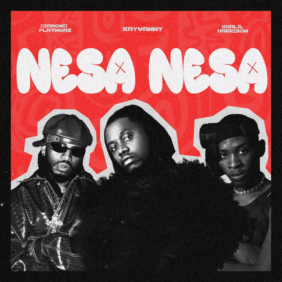 Rayvanny ft. Diamond Platnumz & Khalil Harrison – NESA NESA