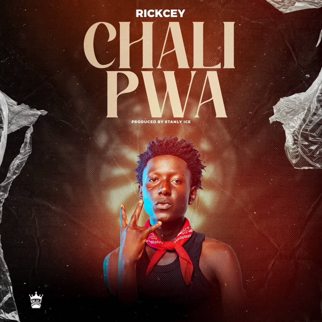 Rickcey - Chalipwa