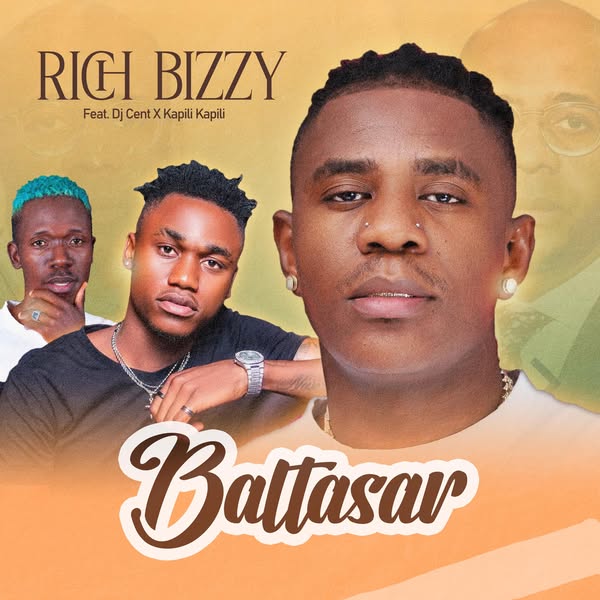 Rich Bizzy ft. Dj Cent x Kapili Kapili - Baltasar