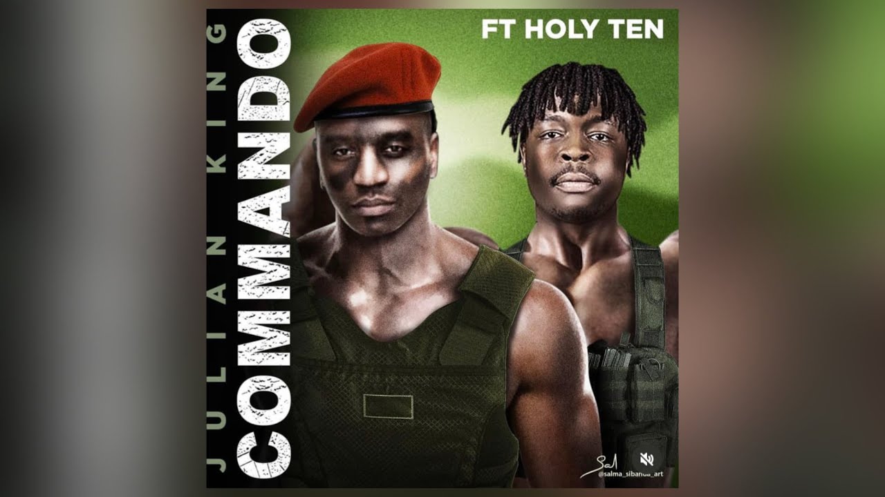 Julian King ft. Holy Ten - Commando