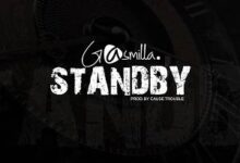 Gasmilla - Standby