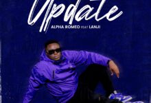 Alpha Romeo ft. Lanji - Update
