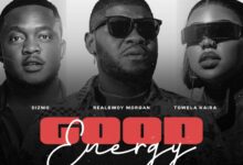 Realbwoy Morgan ft. Towela Kaira & Dizmo – Good Energy