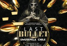 Umusepela Chile - Last Bullet