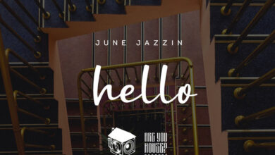 June Jazzin - Hello (Original Mix)