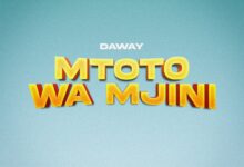 Daway – Mtoto Wa Mjini