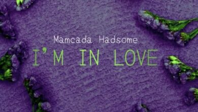 Mamcada Hadsome – I’m in Love