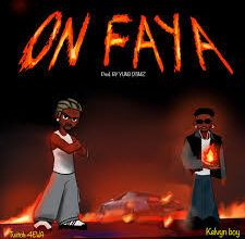 Twitch 4EVA ft. Kelvyn Boy - On Faya