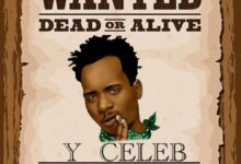 Y Celeb - Most Wanted (Full Album)